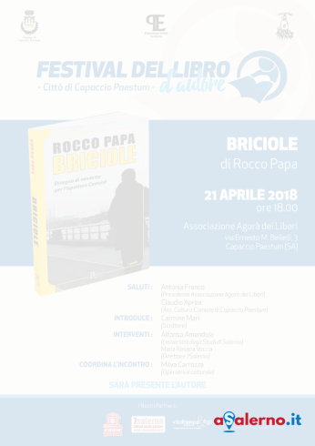 Festival del Libro d’autore:a Capaccio, Rocco Papa presenta “Briciole” - aSalerno.it