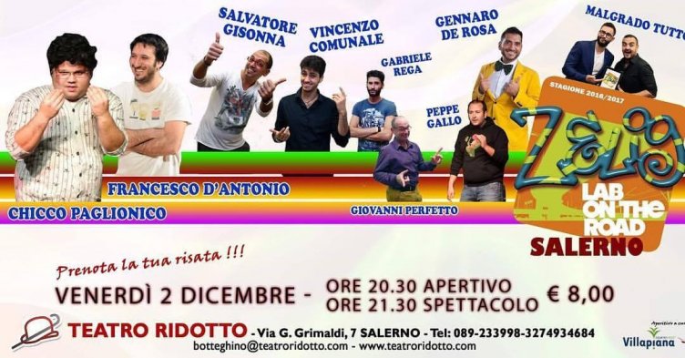 Il Teatro Ridotto raddoppia nel weekend: domani c’è Zelig, sabato e domenica Giugliarelli - aSalerno.it