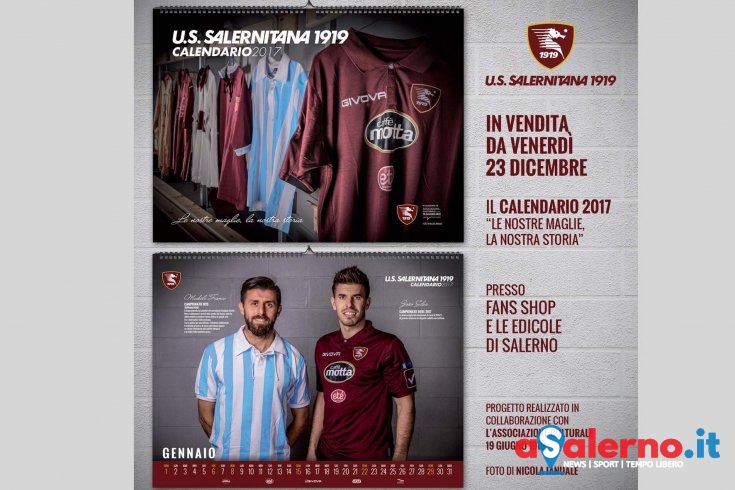 Disponibile dal prossimo venerdì il calendario 2017 della Salernitana - aSalerno.it
