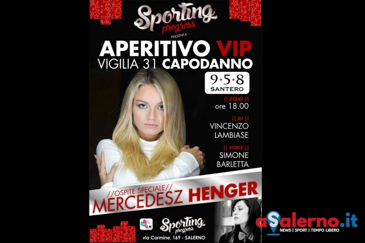 Mercedes Henger a Salerno nello speciale aperitivo dello Sporting Progress il 31 dicembre - aSalerno.it