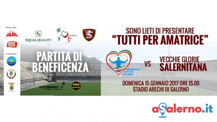 “Tutti per Amatrice” all’Arechi, ecco i punti vendita per la gara del 15 gennaio - aSalerno.it
