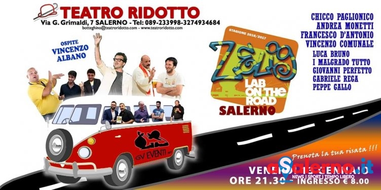 Torna Zelig Lab a Salerno, la carrellata di comici venerdì al Teatro Ridotto - aSalerno.it