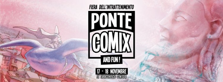 A Pontecagnano una fiera fumettistica: arriva Ponte Comix and fun - aSalerno.it