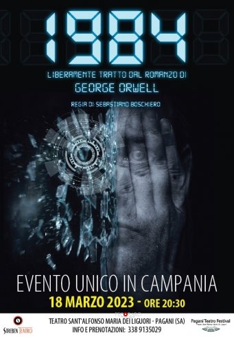 Pagani ospita un occhio sulla libertà: “1984”, diretto da Sebastiano Boschiero - aSalerno.it