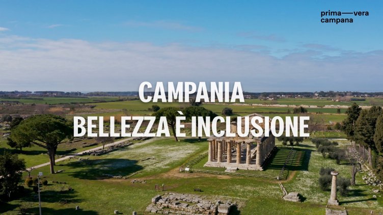 “Campania: bellezza è inclusione”: il nuovo video della Regione Campania - aSalerno.it