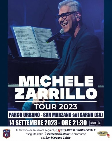 San Marzo sul Sarno, Michele Zarrillo in concerto - aSalerno.it