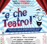Locandina - 'E che Teatro!'